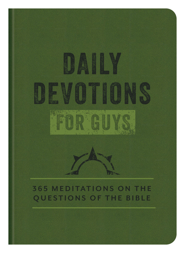Strength for the Journey: 365 Devotions for Men of Faith