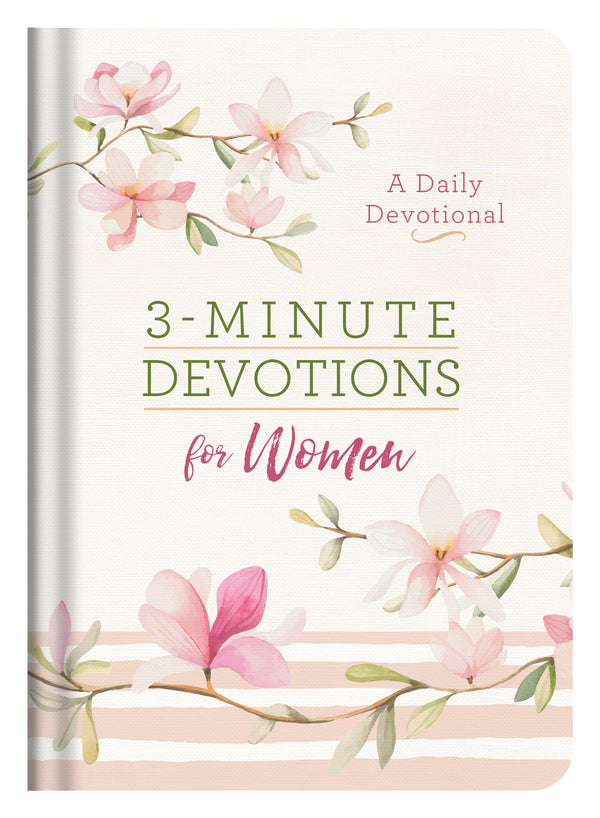 3-Minute Devotions for Women™ – Quick Moments of Faith, Peace & Strength